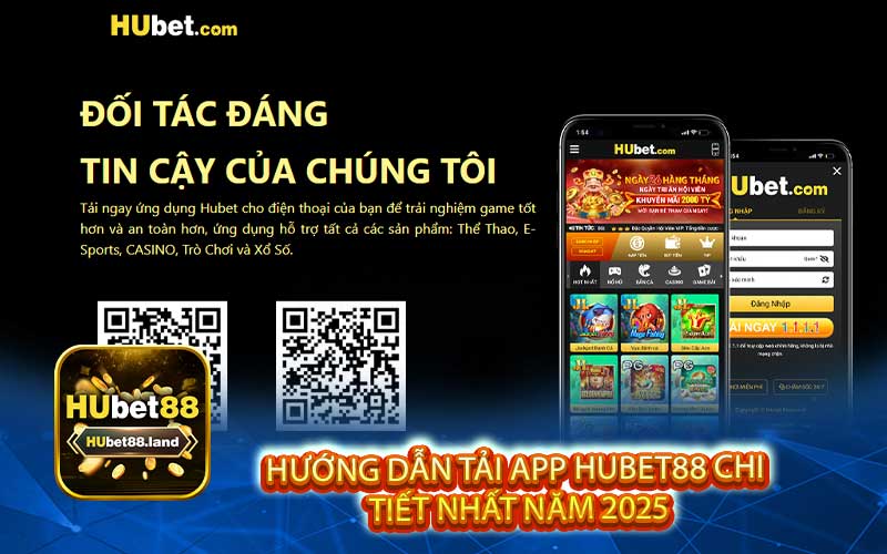 Hướng dẫn tải app Hubet88 chi 
tiết nhất năm 2025